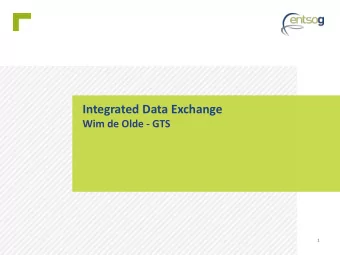 Integrated Data Exchange  Wim de Olde - GTS  1  What are Web Services?  Implementation