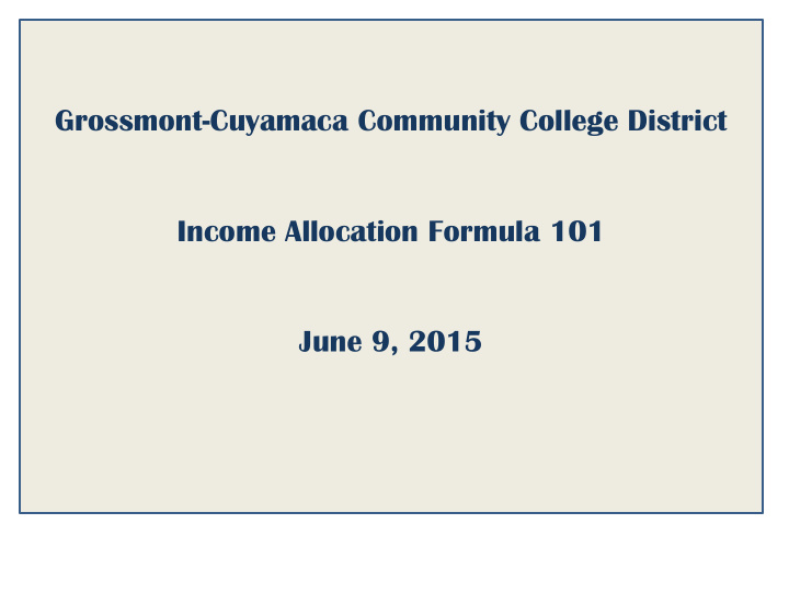 grossmont cuyamaca community college district income