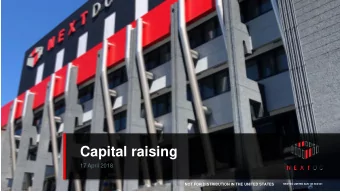 Capital raising  17 April 2018  1  NOT FOR DISTRIBUTION IN THE UNITED STATES  NOT FOR DISTRIBUTION