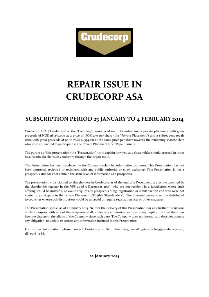 repair issue in crudecorp asa