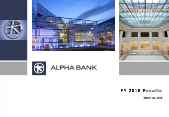 F Y 2 0 1 8  R e s u l t s  March 28, 2019  Table of Contents  Pages  I.  Key Highlights  4  II.