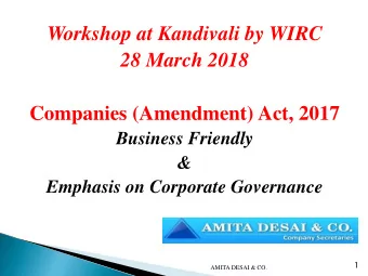 Workshop at Kandivali by WIRC  28 March 2018  Companies (Amendment) Act, 2017  Business Friendly