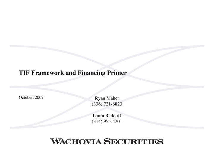 tif framework and financing primer