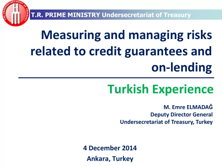 t r prime ministry undersecretariat of treasury measuring