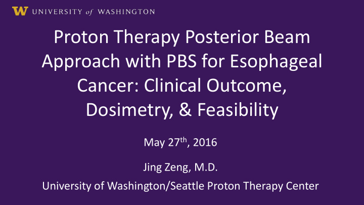 proton therapy posterior beam