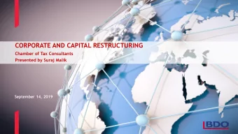 CORPORATE AND CAPITAL RESTRUCTURING  Chamber of Tax Consultants  Presented by Suraj Malik