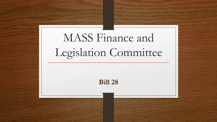 mass finance and legislation committee
