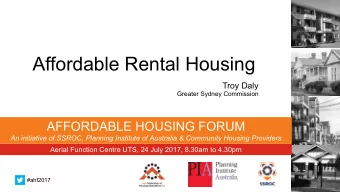 Affordable Rental Housing  Troy Daly  Greater Sydney Commission  AFFORDABLE HOUSING FORUM  An
