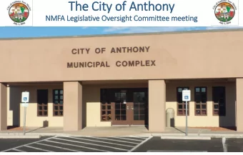 The Ci  City of  of Anthony  NMFA Le  Legislati  tive O  Oversight Committee m  meeti  ting  An