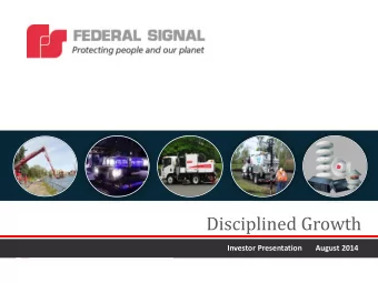 Disciplined Growth  Investor Presentation       August 2014  Safe Harbor Statement  This