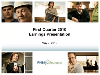 First Quarter 2010  Earnings Presentation  May 7, 2010  Safe Harbor Statement under the Private