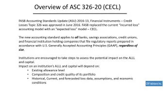 Overview of ASC 326-20 (CECL)  FASB Accounting Standards Update (ASU) 2016-13, Financial