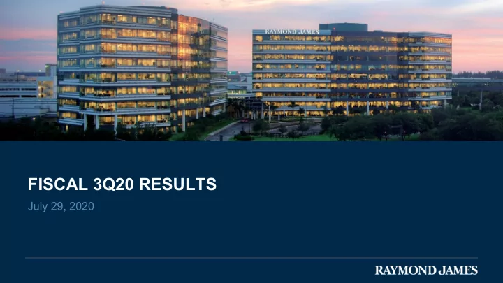 fiscal 3q20 results