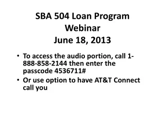 June 18, 2013  To access the audio portion, call 1-  888-858-2144 then enter the  passcode