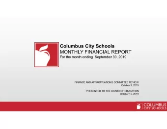 Columbus City Schools  MONTHLY FINANCIAL REPORT  For the month ending  September 30, 2019  FINANCE