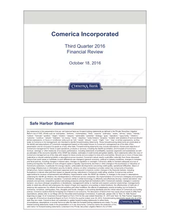 Comerica Incorporated  Third Quarter 2016  Financial Review  October 18, 2016  Safe Harbor