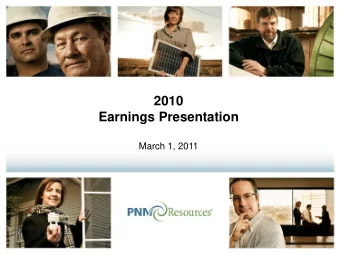 Earnings Presentation  March 1, 2011  Safe Harbor Statement under the Private Securities Litigation