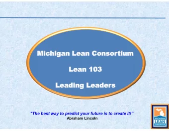 &quot;The best way to predict your future is to create it!  Abraham Lincoln  Welcome And