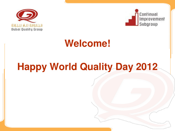 welcome happy world quality day 2012