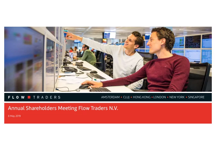 annual shareholders meeting flow traders n v