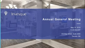 Annual General Meeting  May 15, 2019  11:00 AM EST  333 Bay Street, Suite 2400  Toronto, ON  Agenda