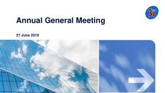Annual General Meeting  27 June 2019  Simon Thompson  Chairman  Todays agenda  Simon Thompson