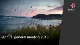 Annual general meeting 2015  Eldar Stre  President and CEO  2  Oil price volatility is the name