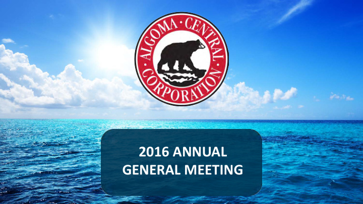 2016 annual general meeting short sea shipping is our