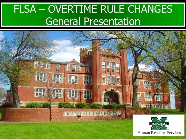 flsa overtime rule changes general presentation dol video