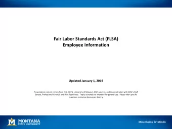 Fair Labor Standards Act (FLSA)  Employee Information  Updated January 1, 2019  Presentation