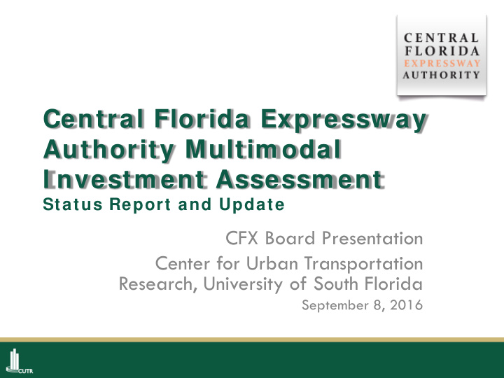 central florida expressw ay authority multim odal i