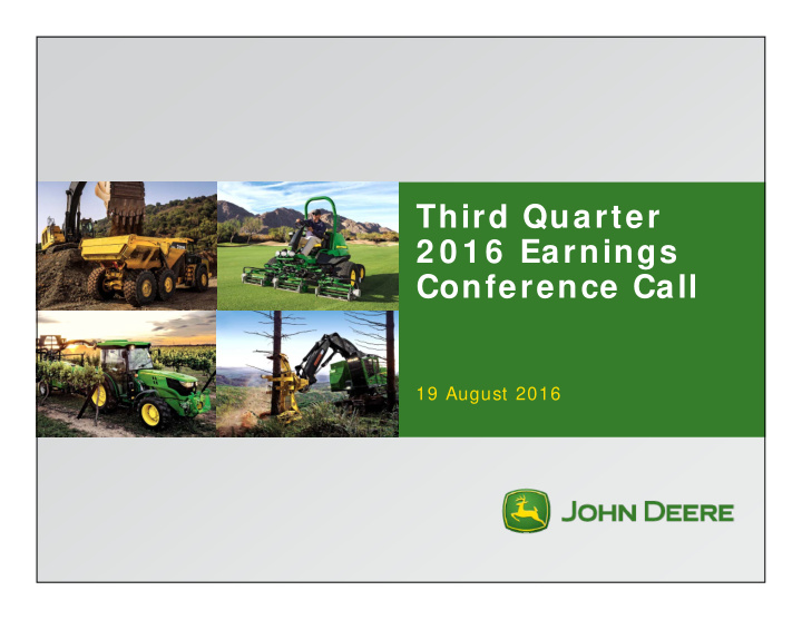 third quarter 2 0 1 6 earnings conference call
