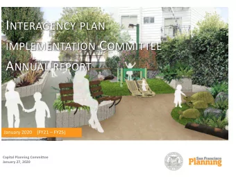 Implementing Our Community Plans The Plan Implementation Team manages and  facilitates the