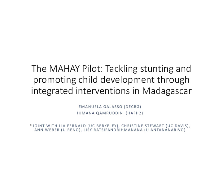 the mahay pilot tackling stunting and promoting child