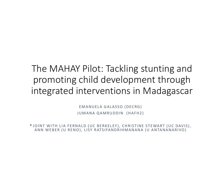 the mahay pilot tackling stunting and promoting child
