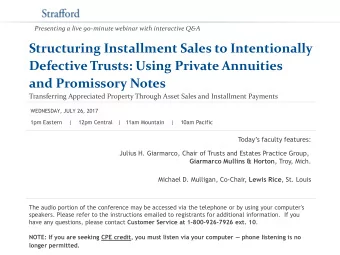 and Promissory Notes  Transferring Appreciated Property Through Asset Sales and Installment
