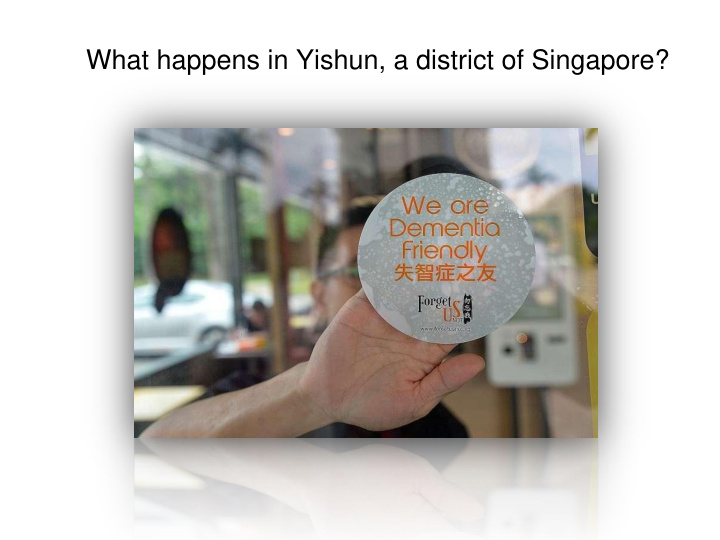 what happens in yishun a district of singapore a classic