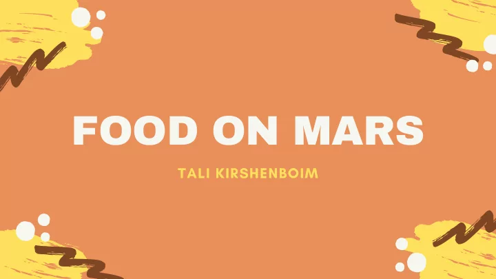 food on mars