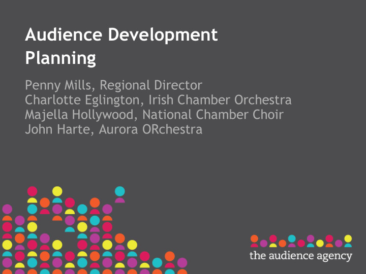 audience development planning