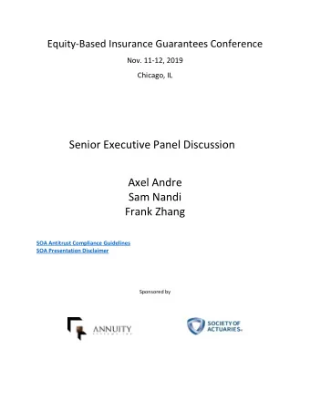 Senior Executive Panel Discussion  Axel Andre  Sam Nandi Frank Zhang  SOA Antitrust Compliance