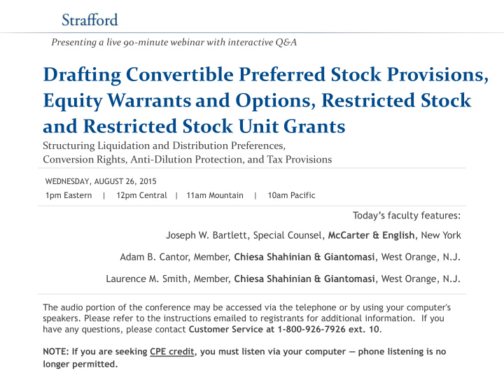 and restricted stock unit grants