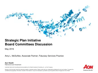 Strategic Plan Initiative Board Committees Discussion  May 2016  Amy L. McDuffee, Associate