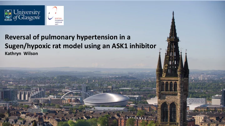 reversal of pulmonary hypertension in a sugen hypoxic rat