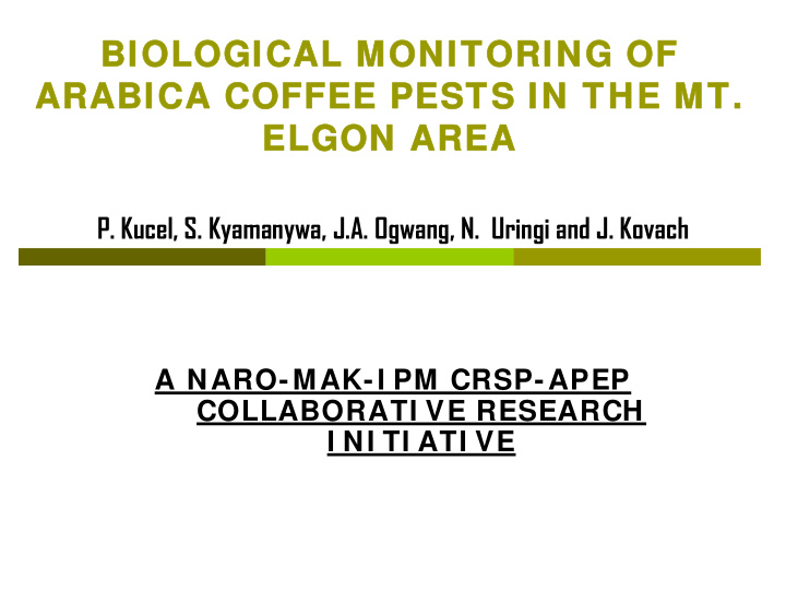biological monitoring of biological monitoring of arabica