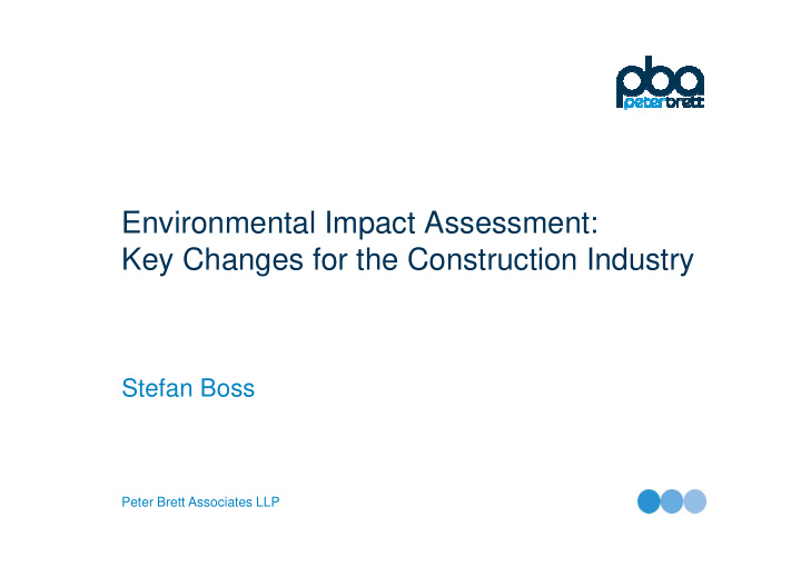 environmental impact assessment key changes for the