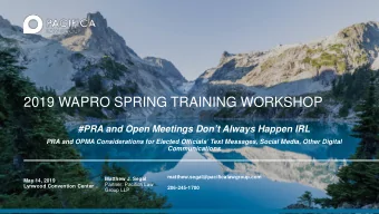 2019 WAPRO SPRING TRAINING WORKSHOP  #PRA and Open Meetings Dont Always Happen IRL  PRA and OPMA