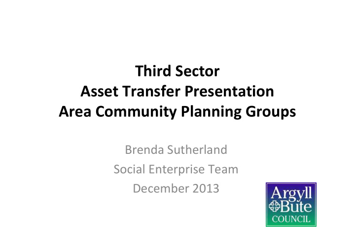 third sector asset transfer presentation area community