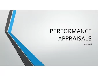 PERFORMANCE  APPRAISALS July 2016 THE PROCESS  REQUEST FROM UNION FOR A SKILLS BASED PAY