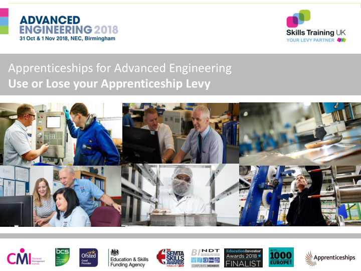 apprenticeships for advanced engineering use or lose your
