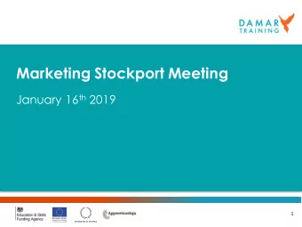 Marketing Stockport Meeting January 16 th 2019  1  Jonathan Bourne  Director  - Damar Training